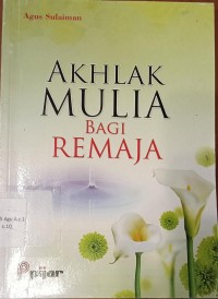 Image of Akhlak Mulia Bagi Remaja