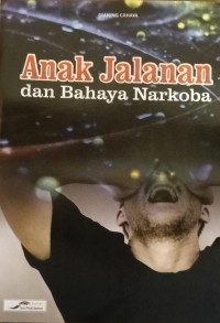 Image of Anak Jalanan dan Bahaya Narkoba