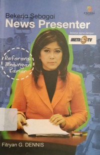 Image of Bekerja Sebagai News Presenter