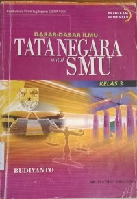 Image of Dasar-Dasar Tata Negara untuk SMU
