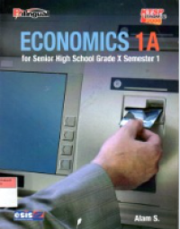 Image of Economics 1A for Senior High School Grade X Semester 1