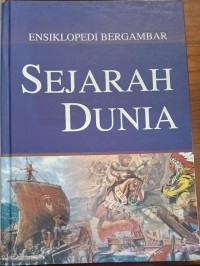 Image of Ensiklopedia Bergambar Sejarah Dunia