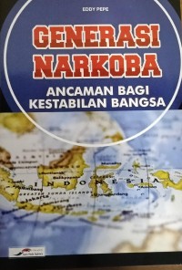 Image of Generasi Narkoba Ancaman Bagi Kestabilan Bangsa