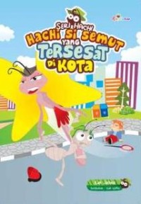 Image of Hachi Si Semut yang Tersesat di Kota