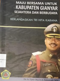 Image of Maju Bersama Untuk Kabupaten Gianyar Sejahtera dan Berbudaya