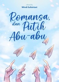 Image of Romansa dan Putih Abu-Abu